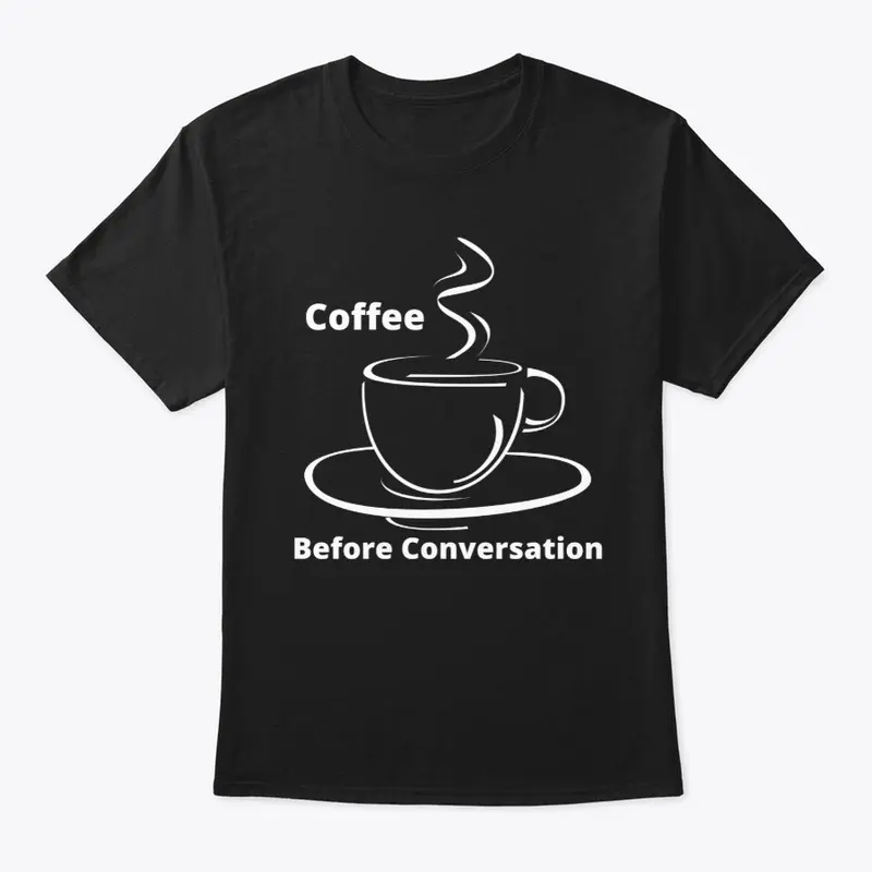 Coffee Before Conversation